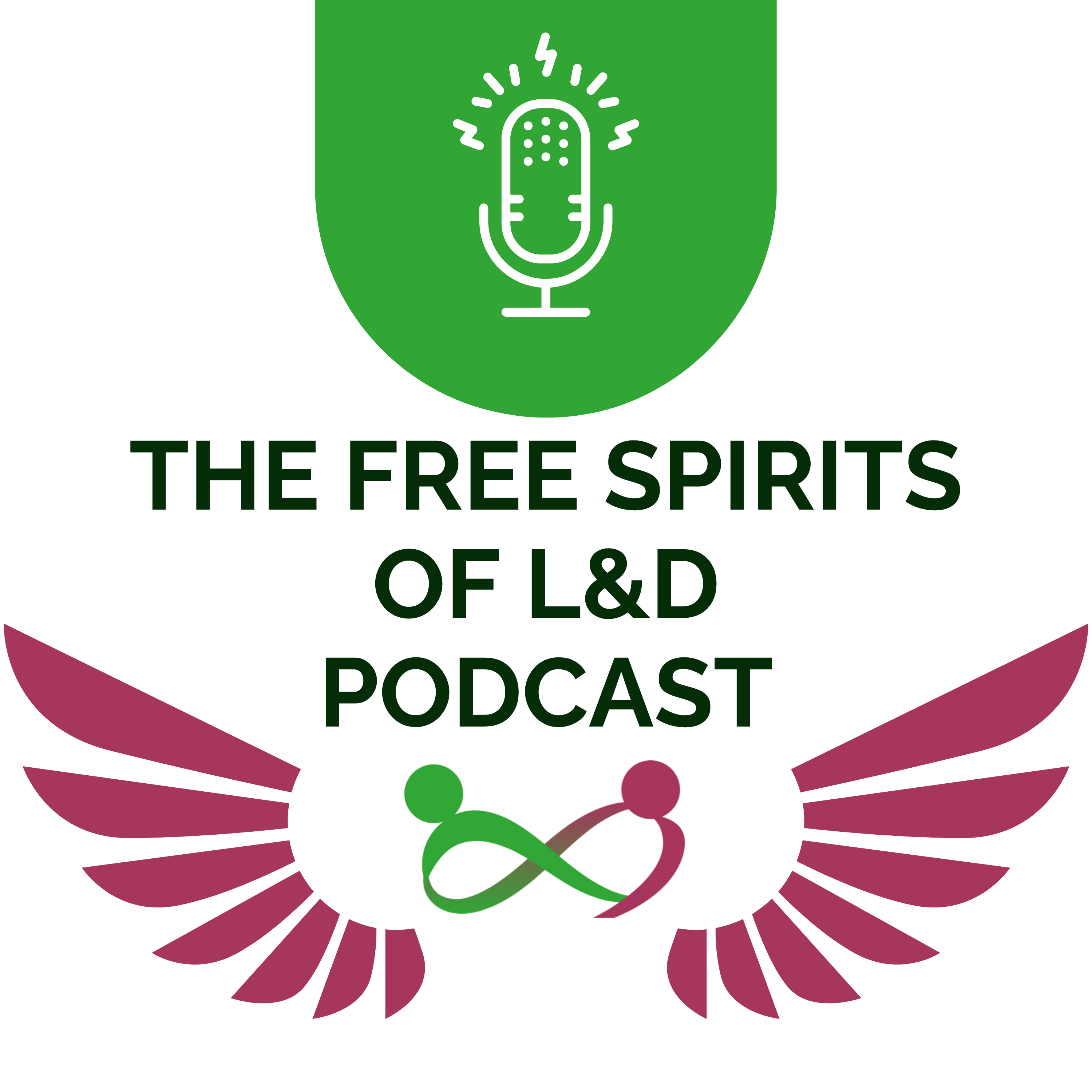 The free spirits of L&D Podcast